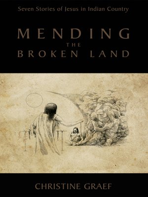 cover image of Mending the Broken Land